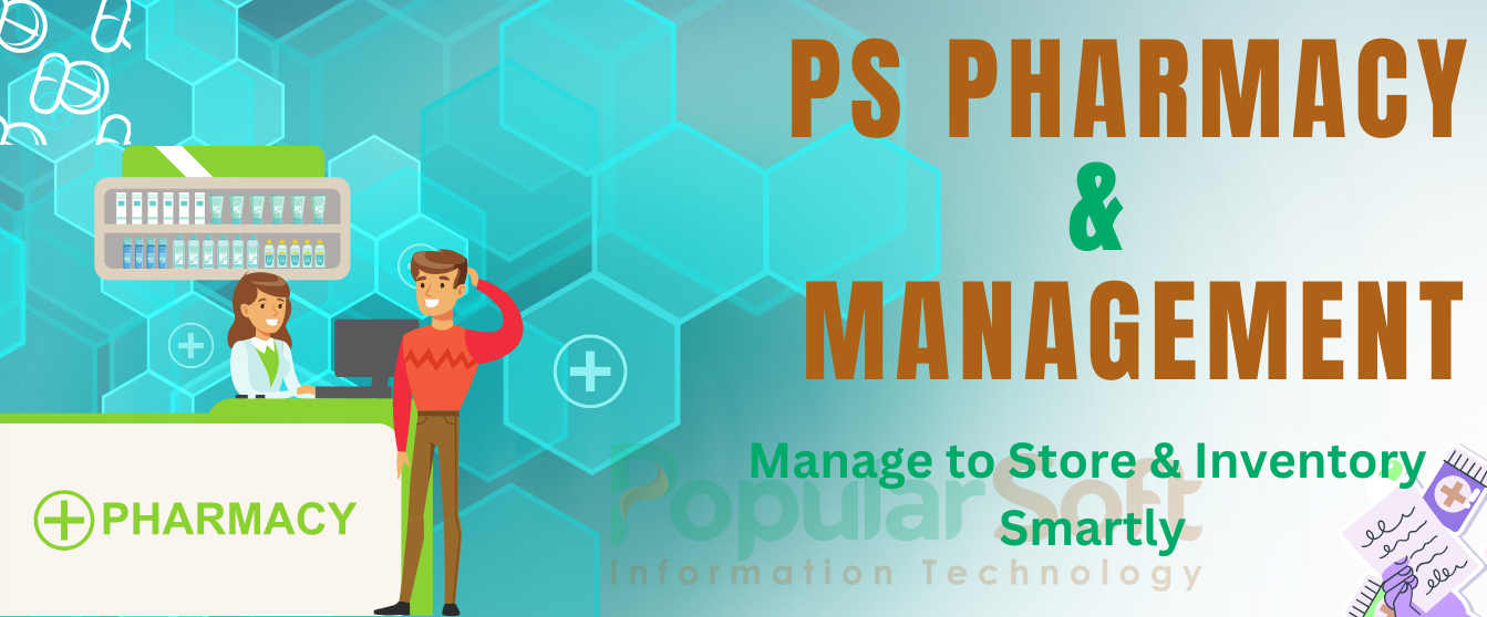 Pharmacy Software Popularsoft Information Technology